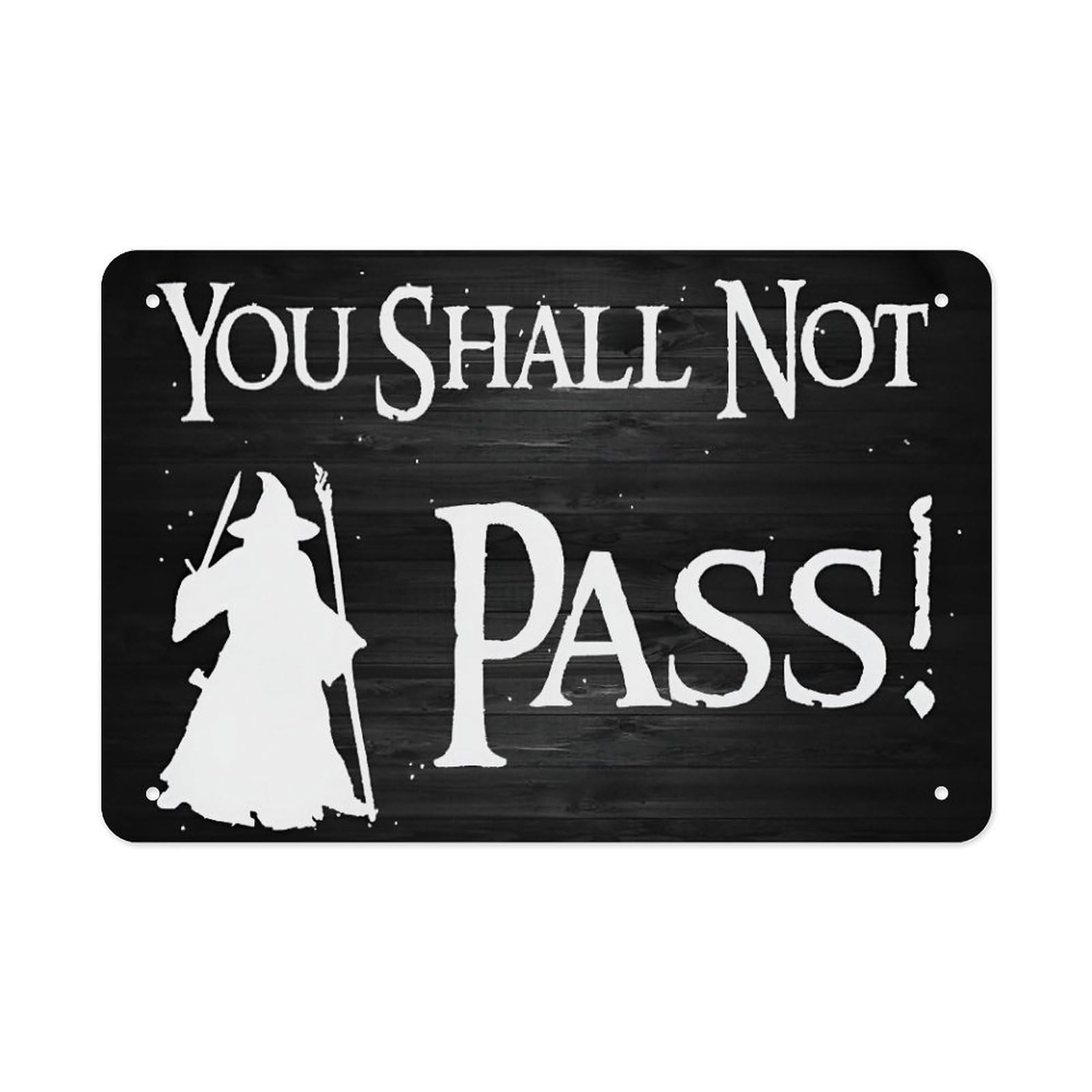 Peiyeety As Pic You Shallpass Metal Tin Sign 8X12 Inch Funny Nerd Decor For Door Office Man Cave Wall Art Gift For Fans Geek Room Decoration