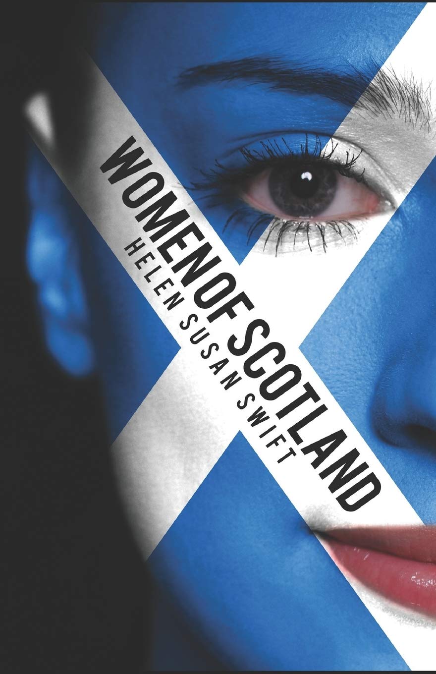 Women of Scotland - Swift, Helen Susan