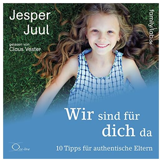 Wir sind für dich da: 10 Tipps für authentische Eltern