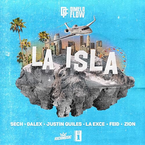 Dímelo Flow, Sech, Dalex feat. Justin Quiles, La Exce, Feid, Zion