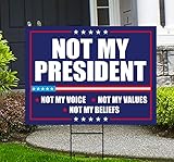 Not My President Yard Sign - Resist Hate Lawn Sign, Anti-Trump Sign, Resist Racism, Resist Fascism Yard Sign with Metal H-Stake, VP14158