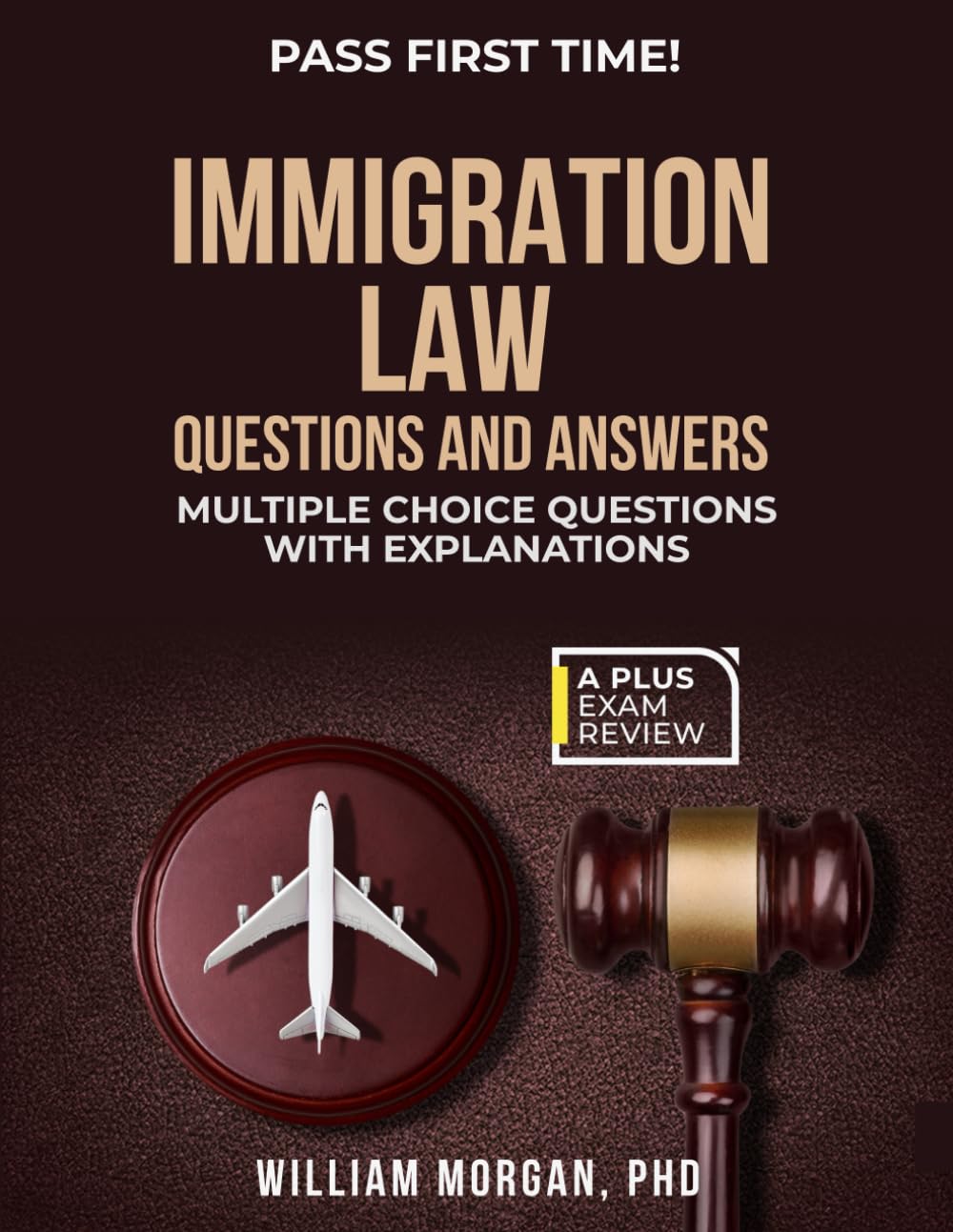 IMMIGRATION LAW QUESTIONS AND ANSWERS