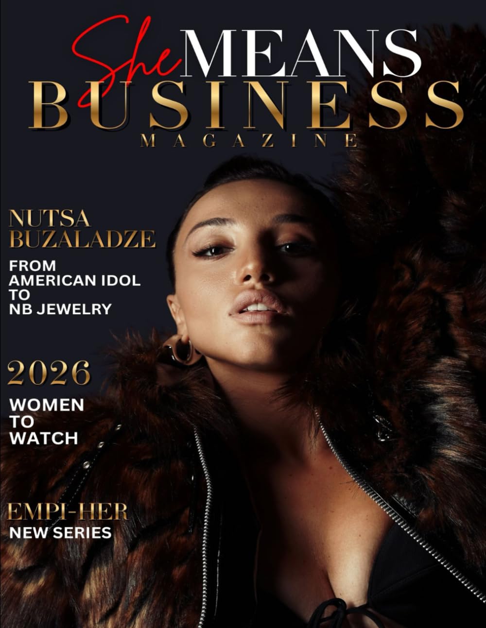 She Means Business Magazine: featuring Nutsa Buzaladze