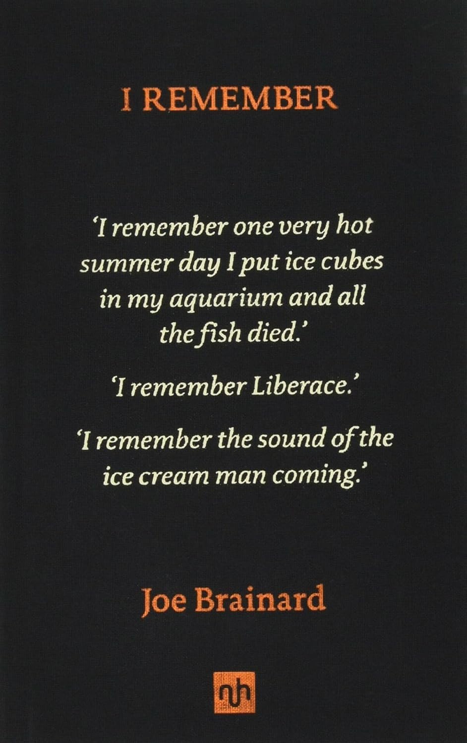 I Remember by Joe Brainard (Hardback Book)