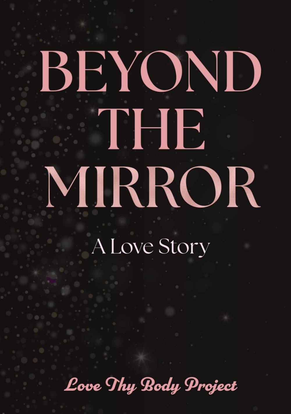 Beyond the Mirror - A Love Story