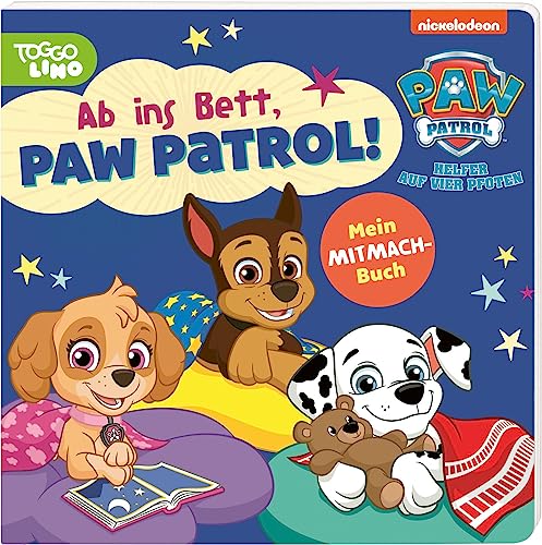 PAW Patrol Pappbilderbuch: Ab ins Bett, PAW Patrol!: Interaktive...