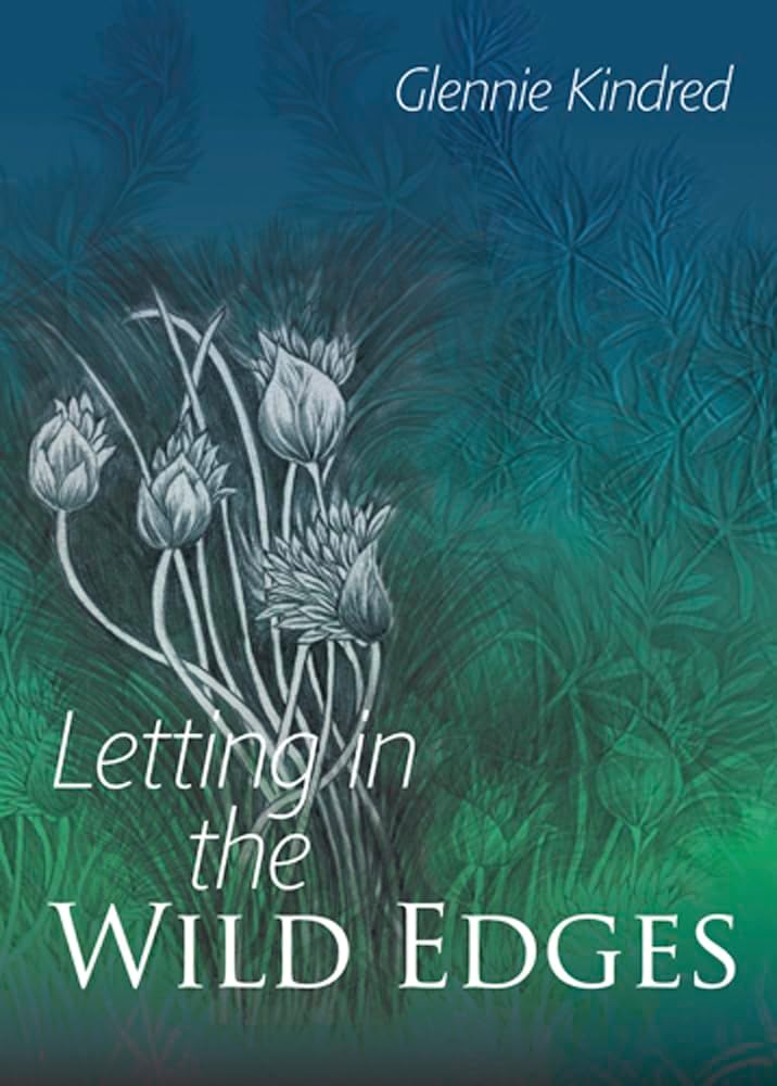 Letting in the Wild Edges