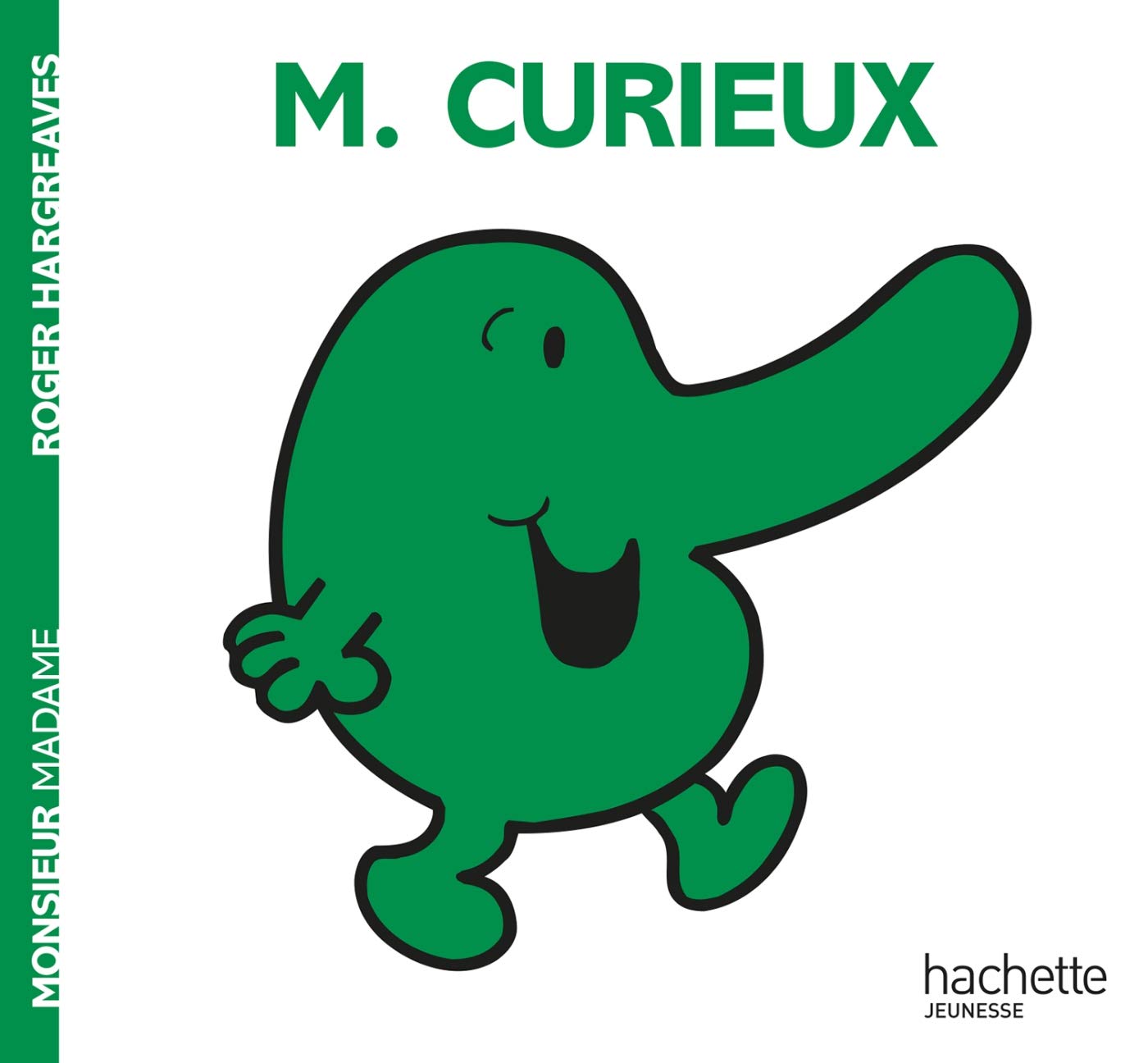 Monsieur Curieux (Monsieur Madame) (French Edition)
