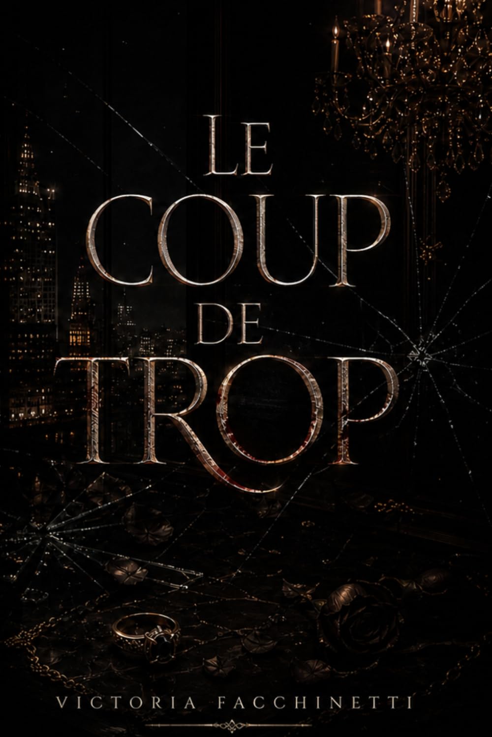 Le Coup De Trop