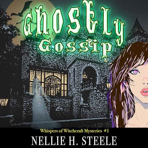Ghostly Gossip by Nellie H. Steele episode artwork