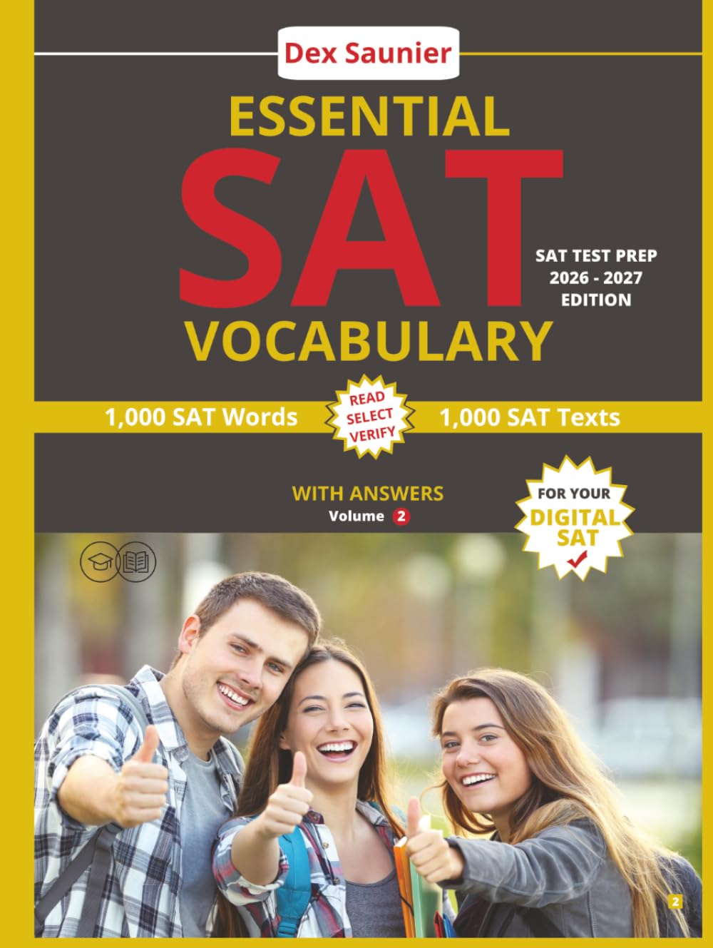 SAT TEST PREP: ESSENTIAL SAT VOCABULARY: Digital SAT Prep 2026-2027 | High-Frequency SAT Words to Boost Your Score (College & University Entrance) - Volume 2