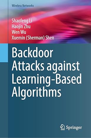 Backdoor Attacks against Learning-Based Algorithms-finelybook
