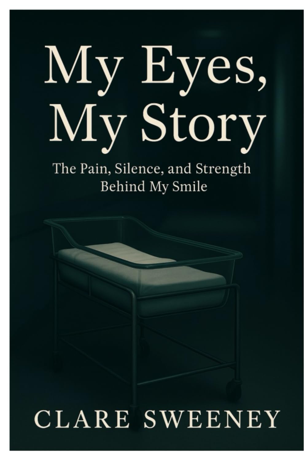 My Eyes, My Story: The Pain, Silence, and Strength Behind My Smile