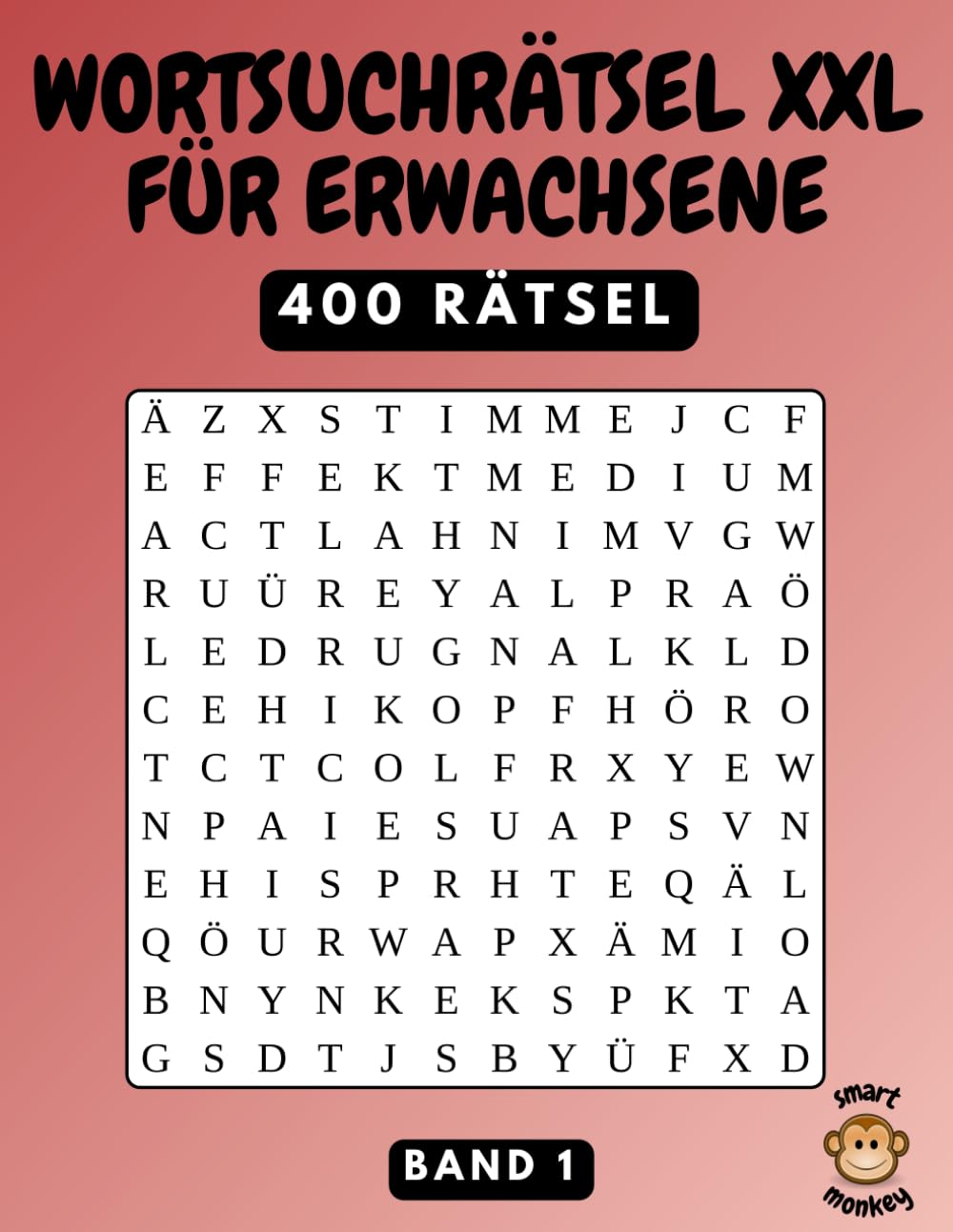Wortsuchrätsel XXL: 400 thematische Buchstabenrätsel für Erwachsene – Buchstabensalat-Spaß für die ganze Familie, Band 1