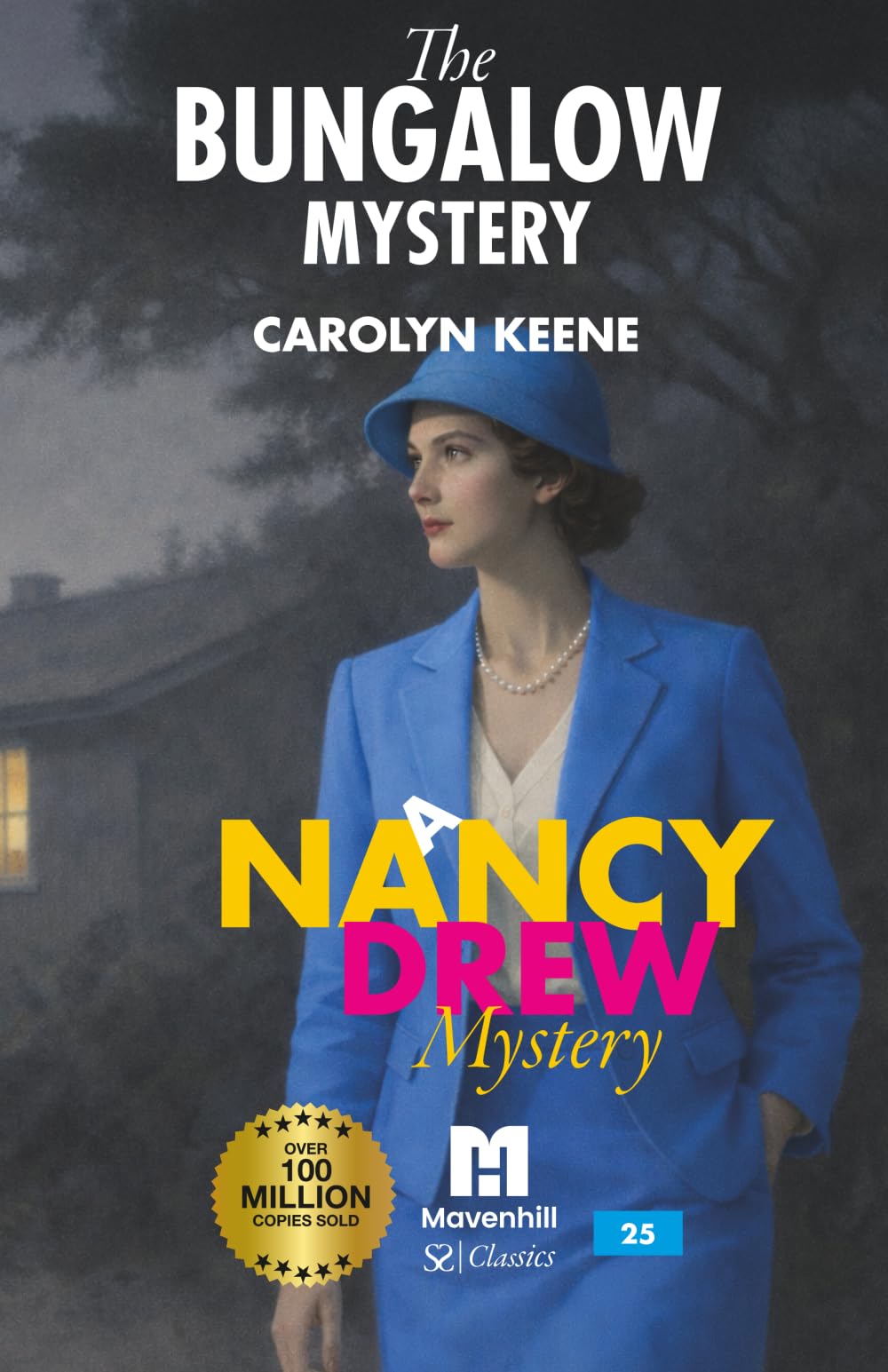 The Bungalow Mystery: A Nancy Drew Mystery