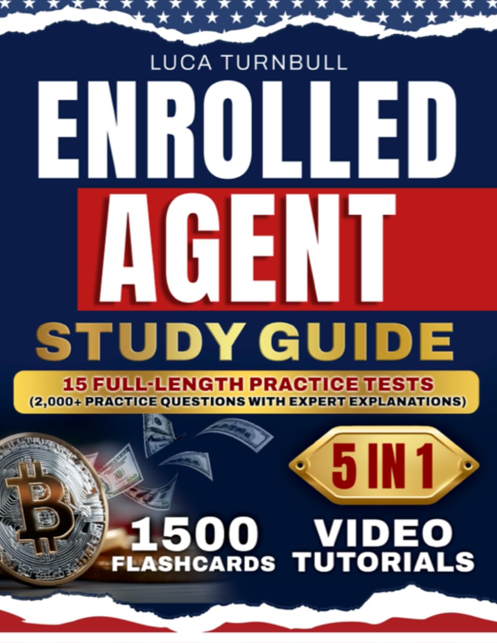 Enrolled Agent Study Guide: The Proven System to Finally Get Licensed Without Burning Out | Featuring Flashcards, Tests, and IRS Walkthroughs to Build Confidence & Your Dream Tax Career