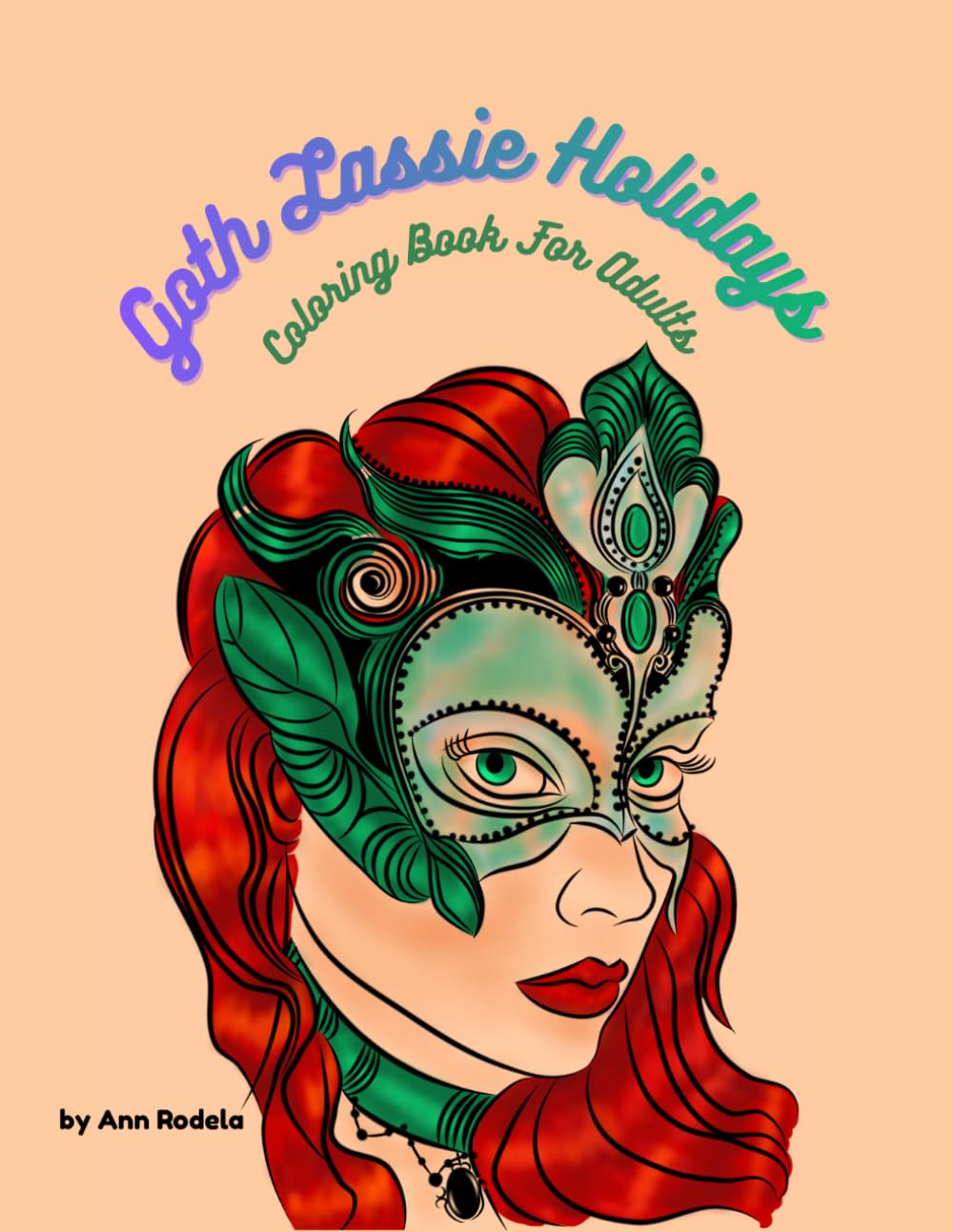 Goth Lassie Holidays: Coloring Book for Adults