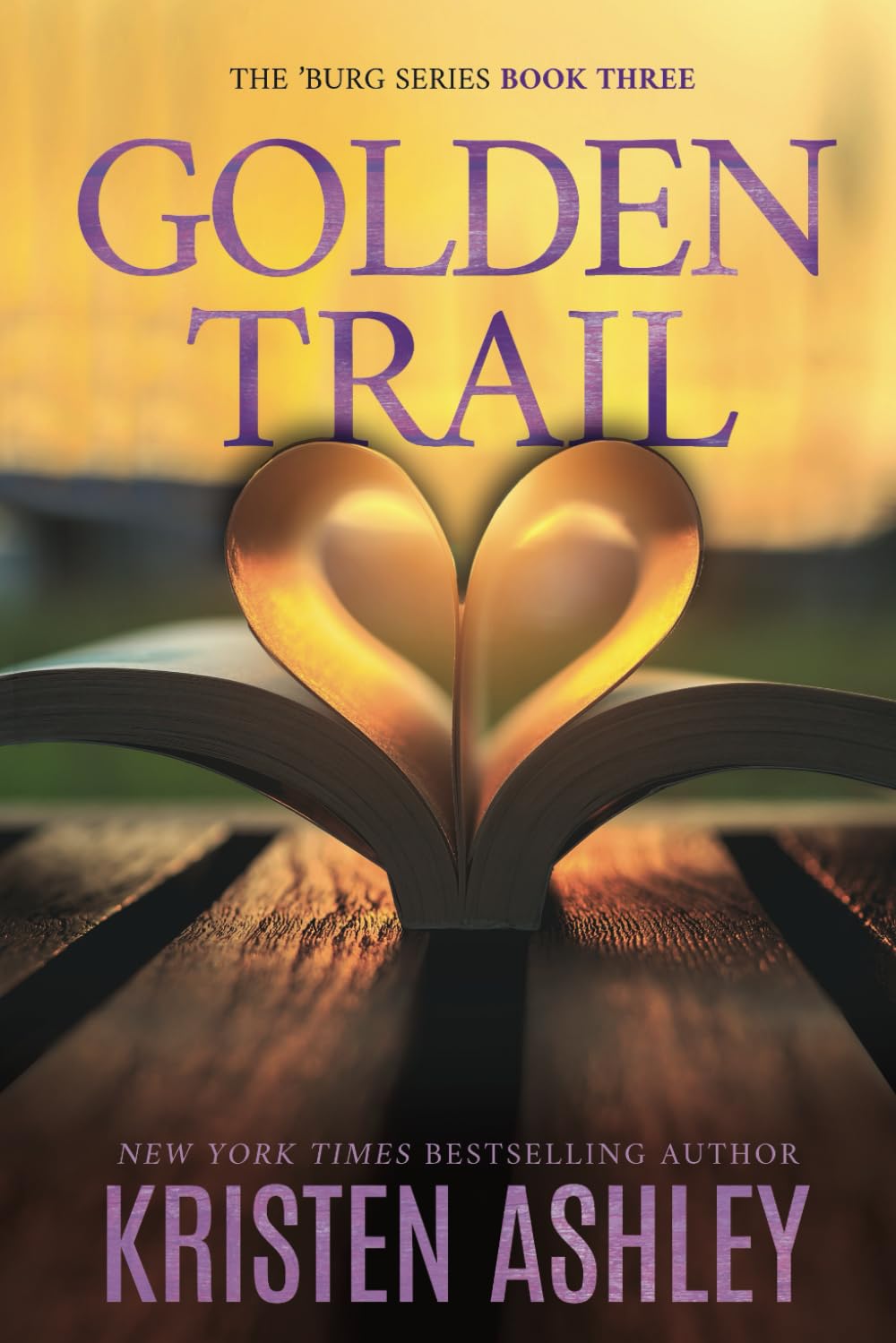 Golden Trail: Volume 3 (The 'Burg Series)