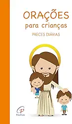 Orações para crianças: Preces diárias