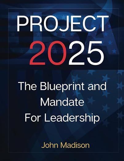 Project 2025: The BluePrint: Everything You Need To Know About The