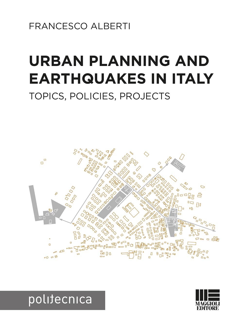 Urban planning and earthquakes in Italy : intégrez le risque sismique aux projets