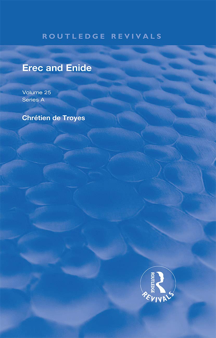 Erec and Enide (Routledge Revivals)