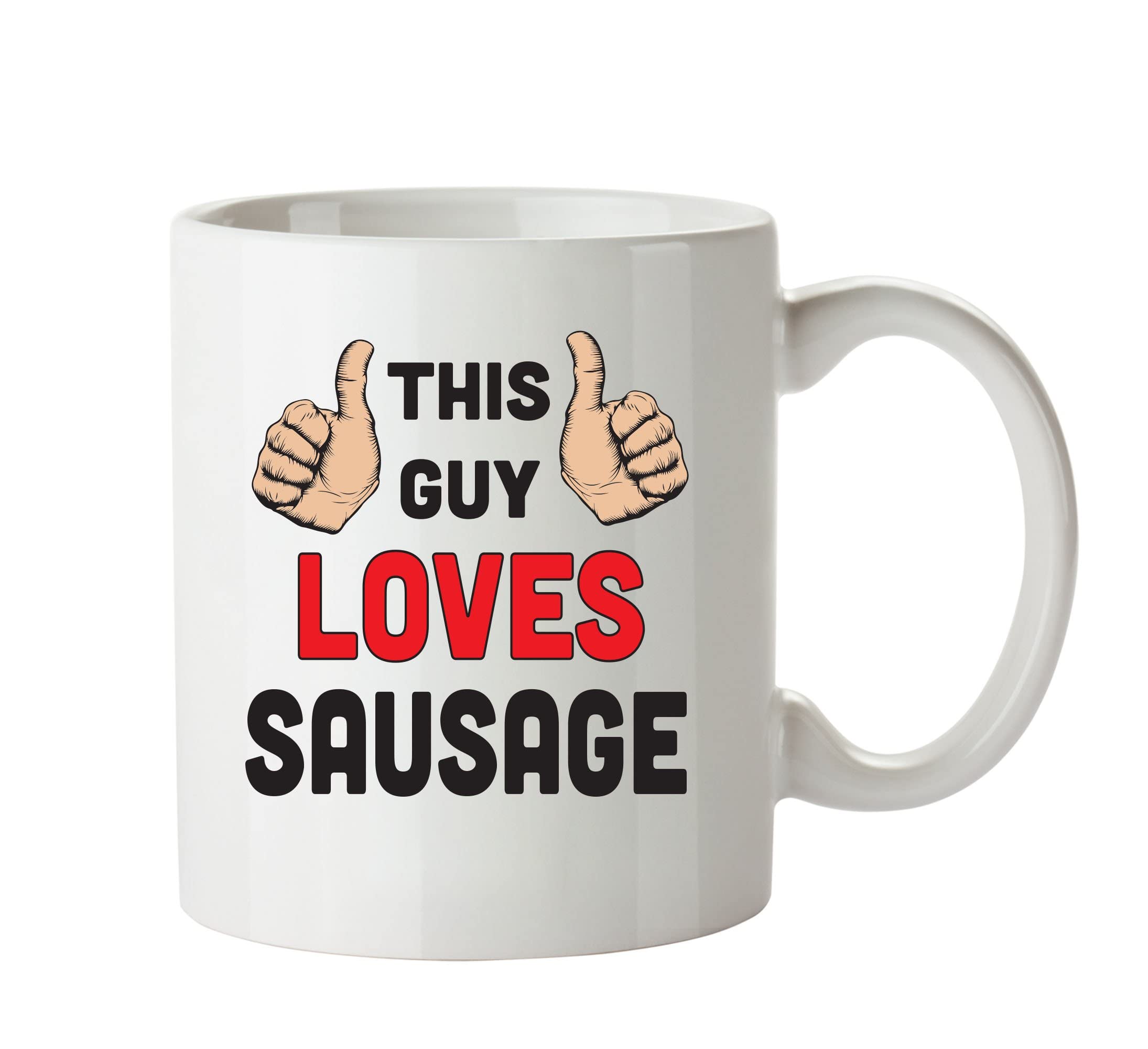 FoxyPrinting This Guy Loves Sausage Personalised Adult Office Mug