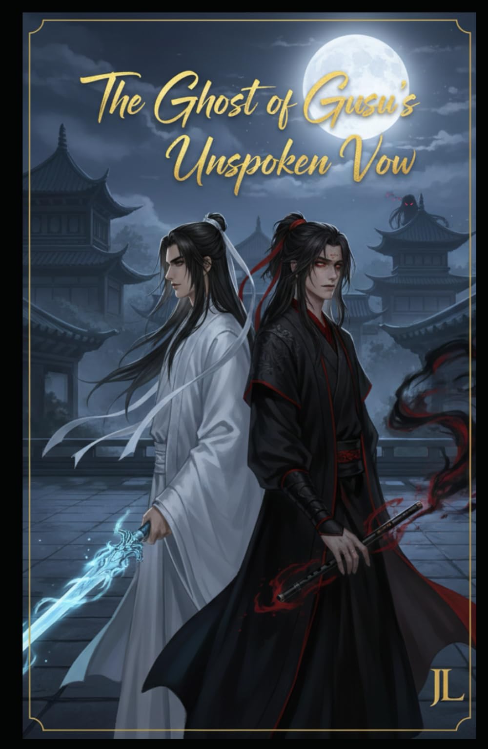 The Ghost of Gusu's Unspoken Vow: Bichen's Silence, Chenqing's Lament (Book 3)