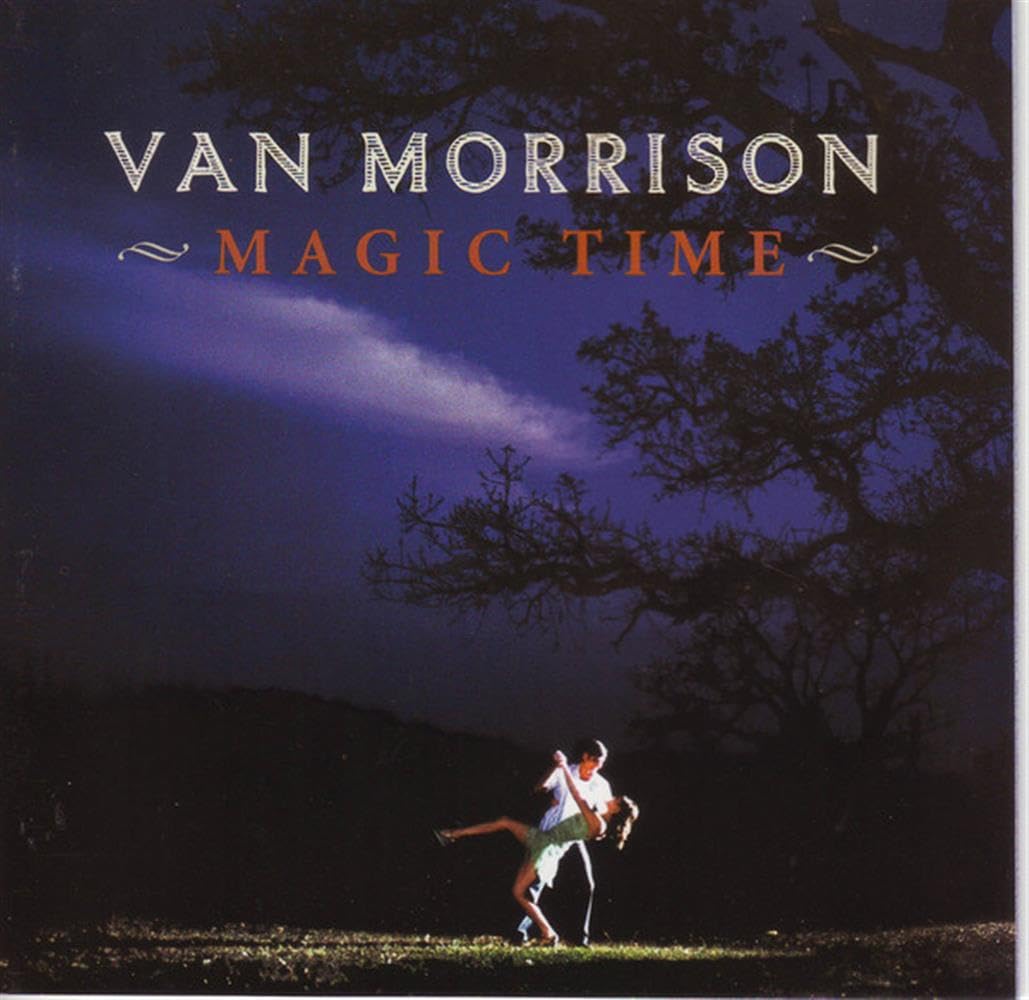 Van Morrison - Magic Time - CD Album - 2005 Exile Music - Very Good Condition