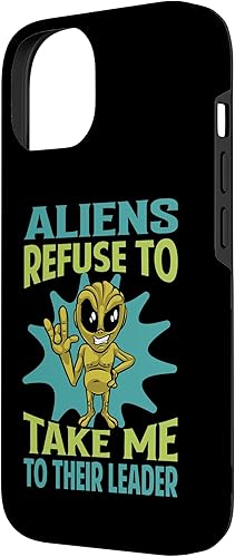 Miniatura 5 de iPhone 13 Pro Aliens Refuse To Take Me To Their Leader - Funny Case