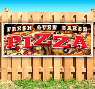 Fresh Oven Baked Pizza 13 oz Banner | Non-Fabric | Heavy-Duty Vinyl Single-Sided With Metal Grommets | Food, Drinks, Pizza, Fair-Food