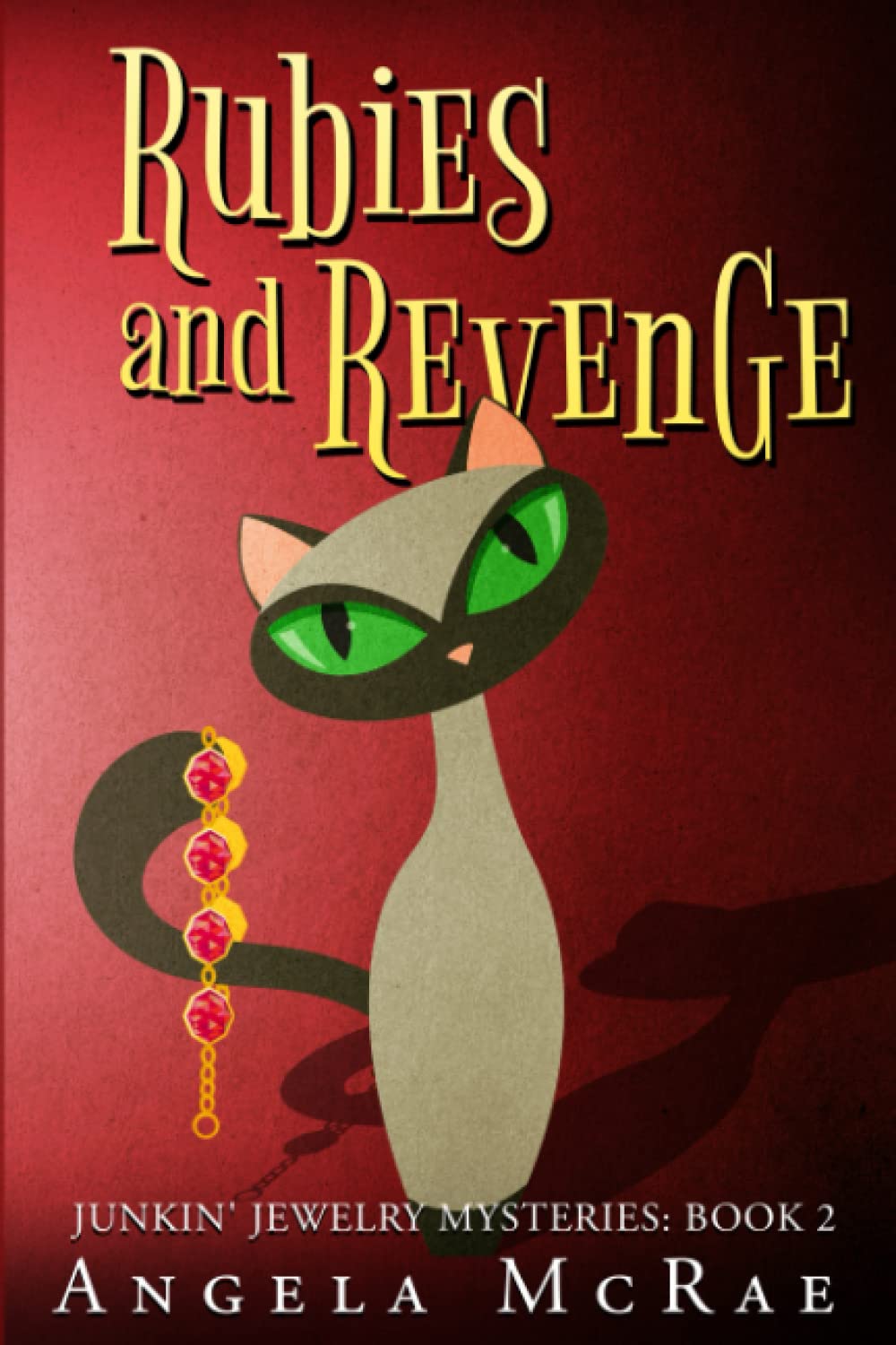 Rubies and Revenge (Junkin' Jewelry Mysteries)