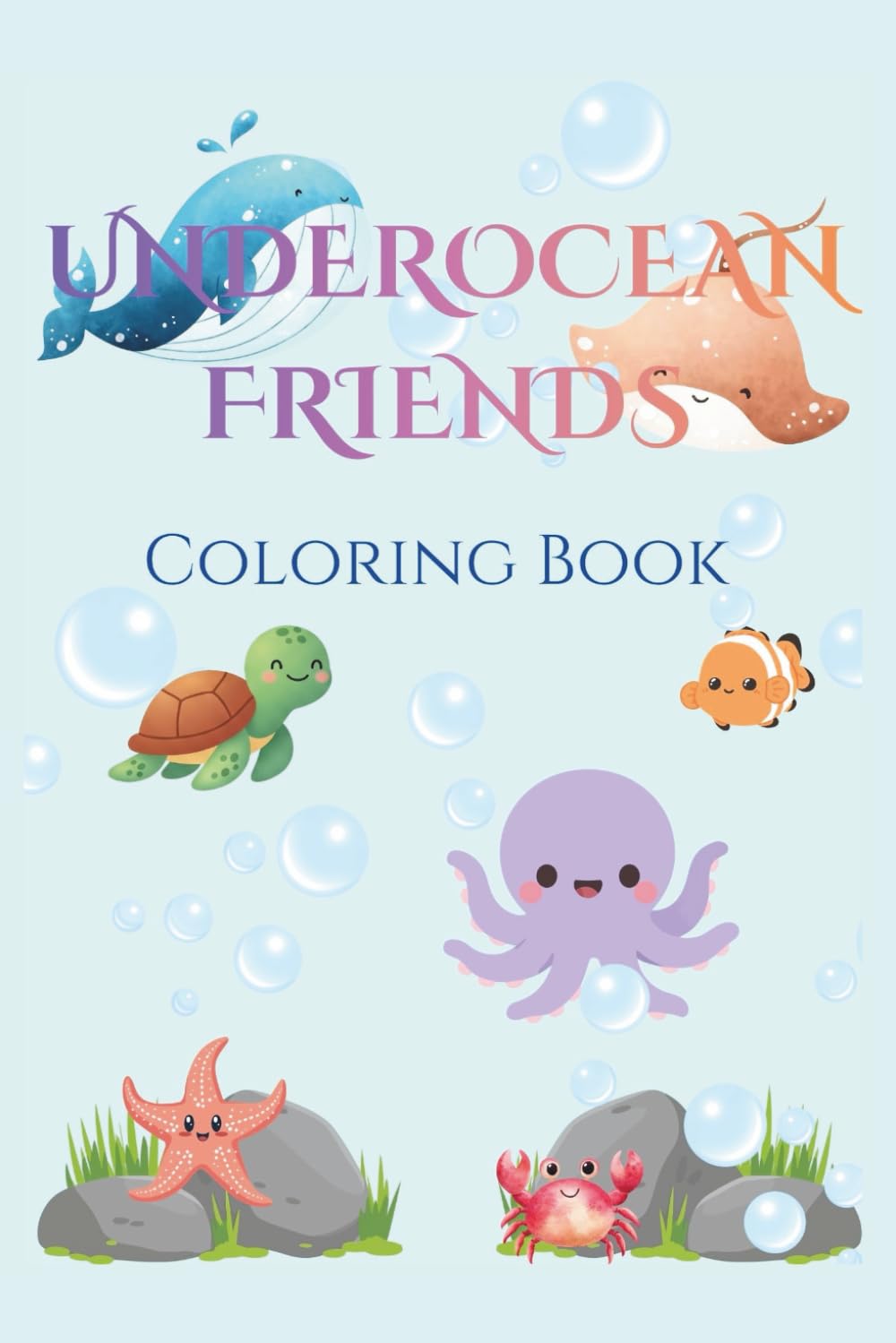 UnderOcean Friends Coloring book: Ocean Animals Kids Coloring Book