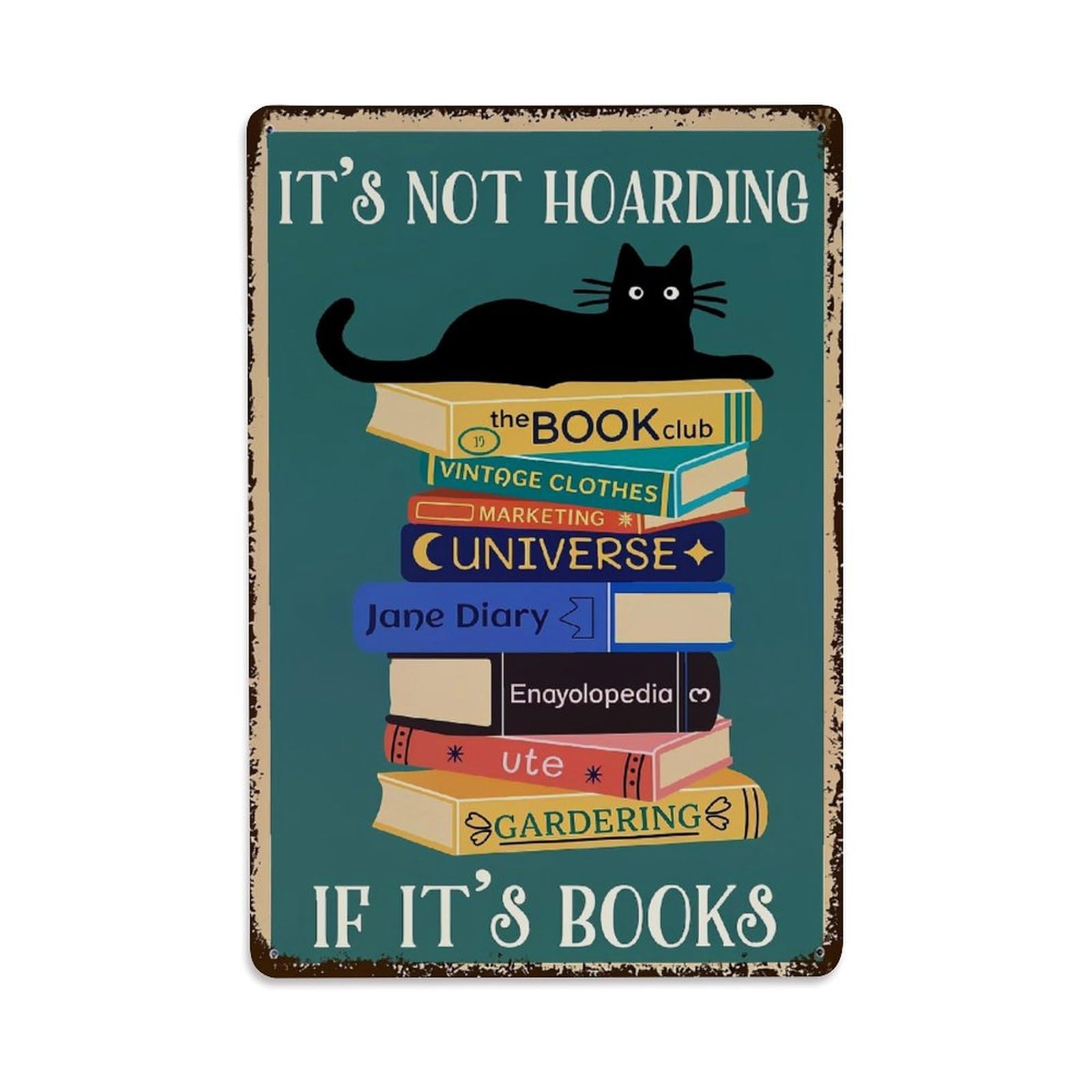 Cat Books Stack Vintage Style Tin Sign Metal Poster Vintage Metal Signs for Home Man Cave Bar Cafe Kitchen laundry room Wall Decorations Gift 8x12Inch