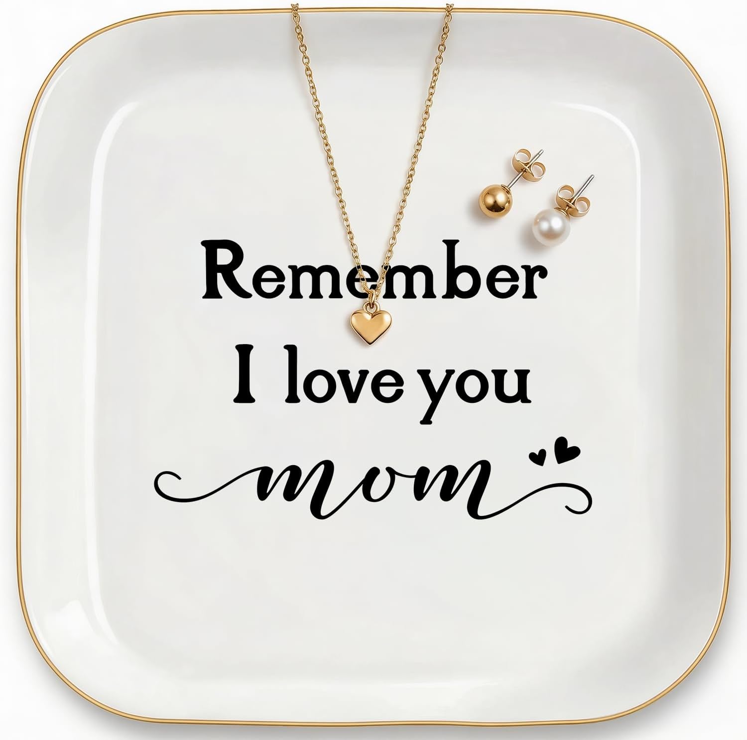 Mom Gift Ring Dish – Remember I Love You, Mom-Ceramic Jewelry Tray,Necklace Earring Trinket Dish for Mother’s Day, Birthday, Retirement Gift for Mother, 4.53 Inch