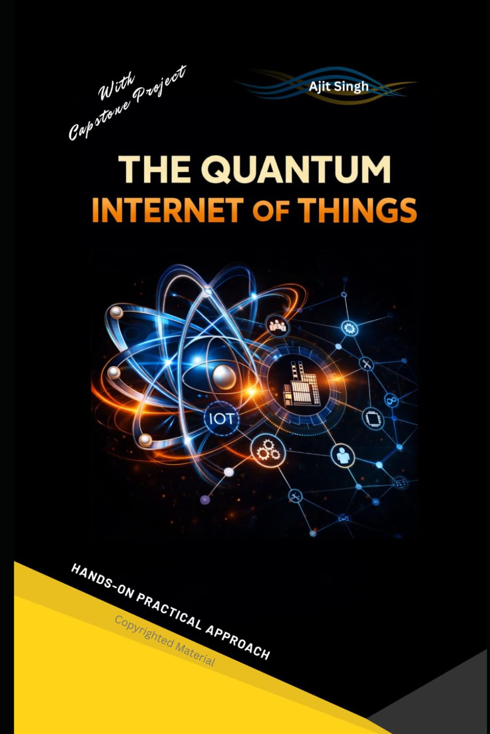 The Quantum Internet of Things