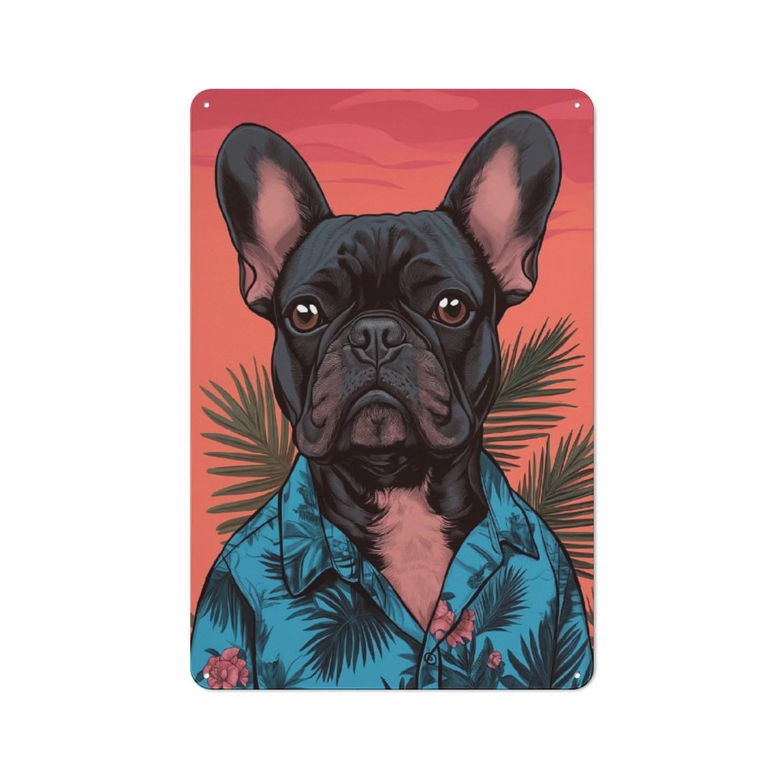 French Bulldog in Hawaiian Shirt Rustic Tin Sign 30x20cm for Lounge Or Reading Corner, for Metal Sign Collectors, for Cafés, Pubs And Restaurants