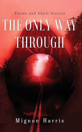 The Only Way Through