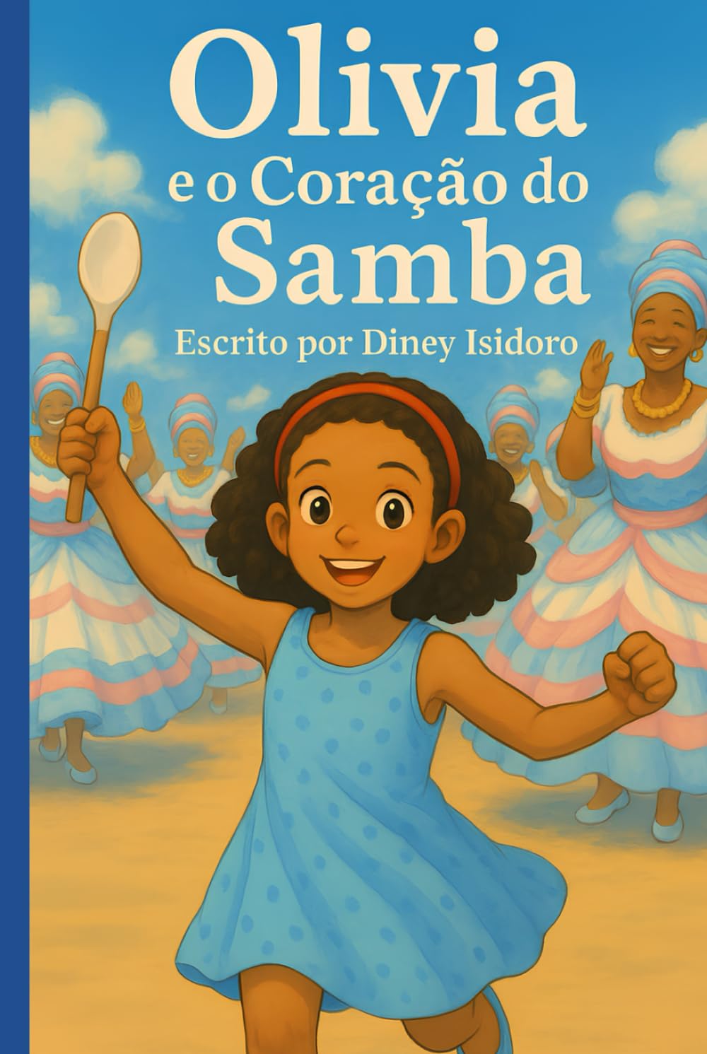 Olivia e o Coração do Samba (Semeando o Samba)