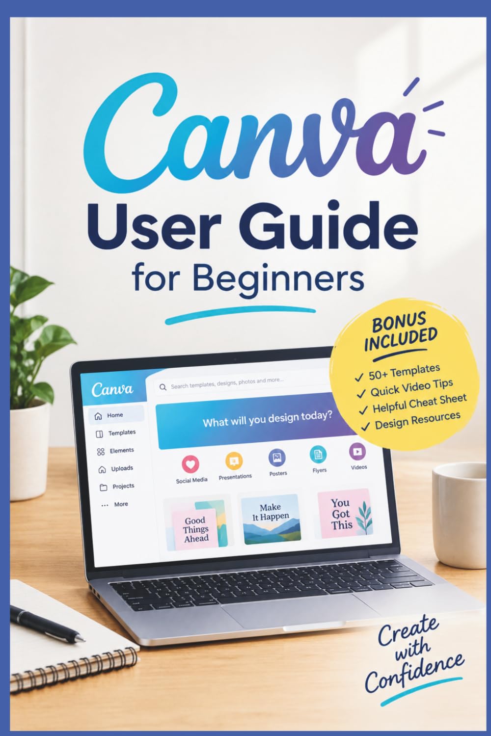 Canva User Guide For Beginners