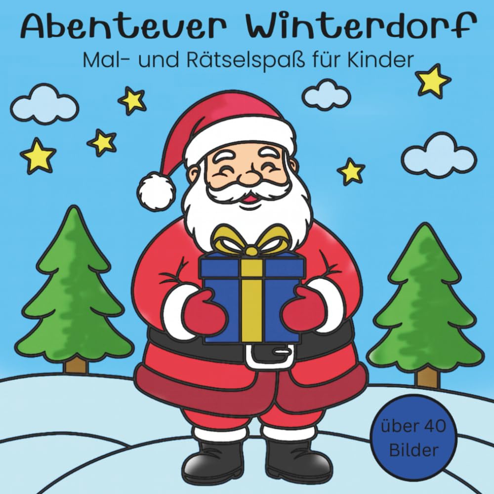 Abenteuer Winterdorf: Mal- und Rätselspaß für Kinder