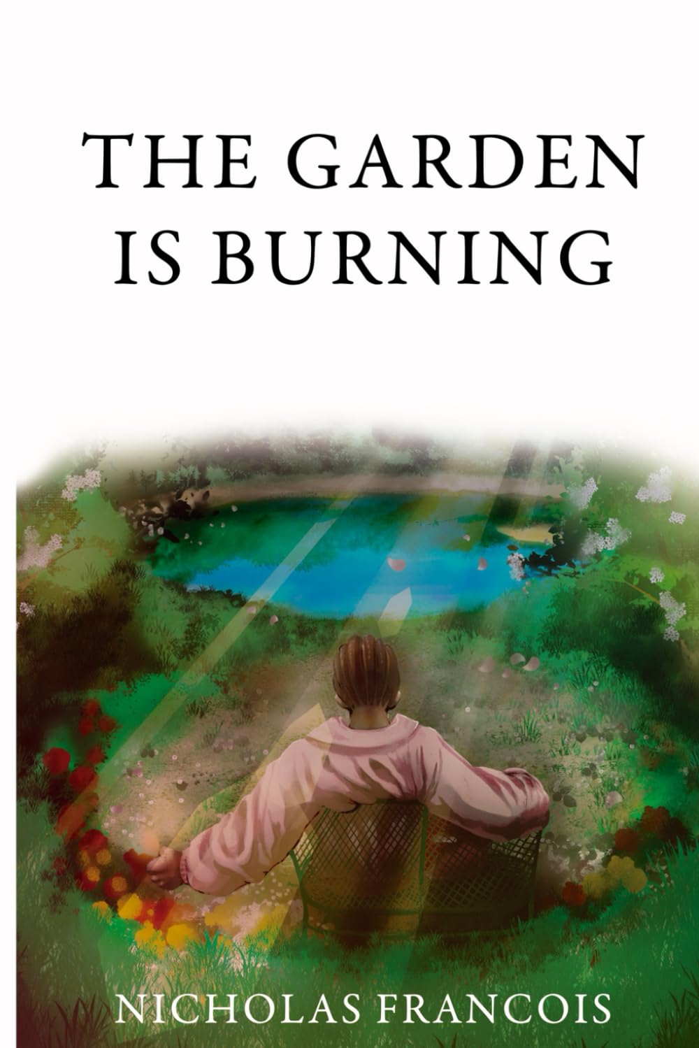 THE GARDEN IS BURNING