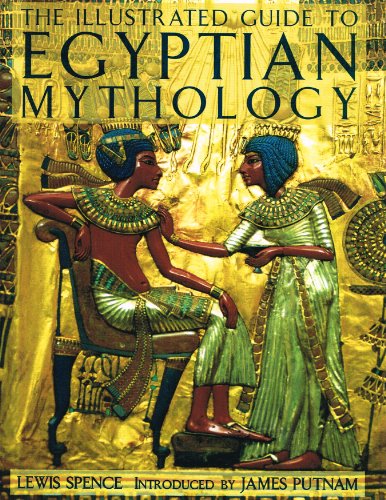 ILLUSTRATED GUIDE TO EGYPTIAN MYTHOLOGY