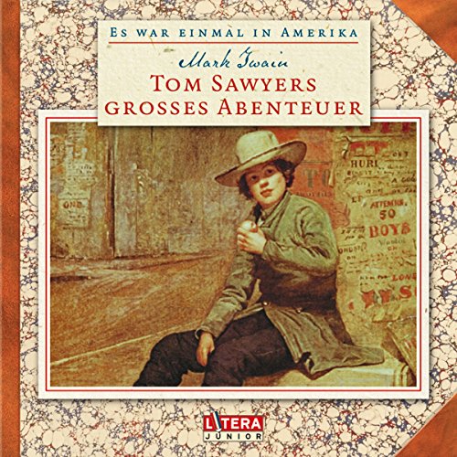 Enjoy Tom Sawyers gro&amp;szlig;es Abenteuer from Mark Twain, Erik Veldre