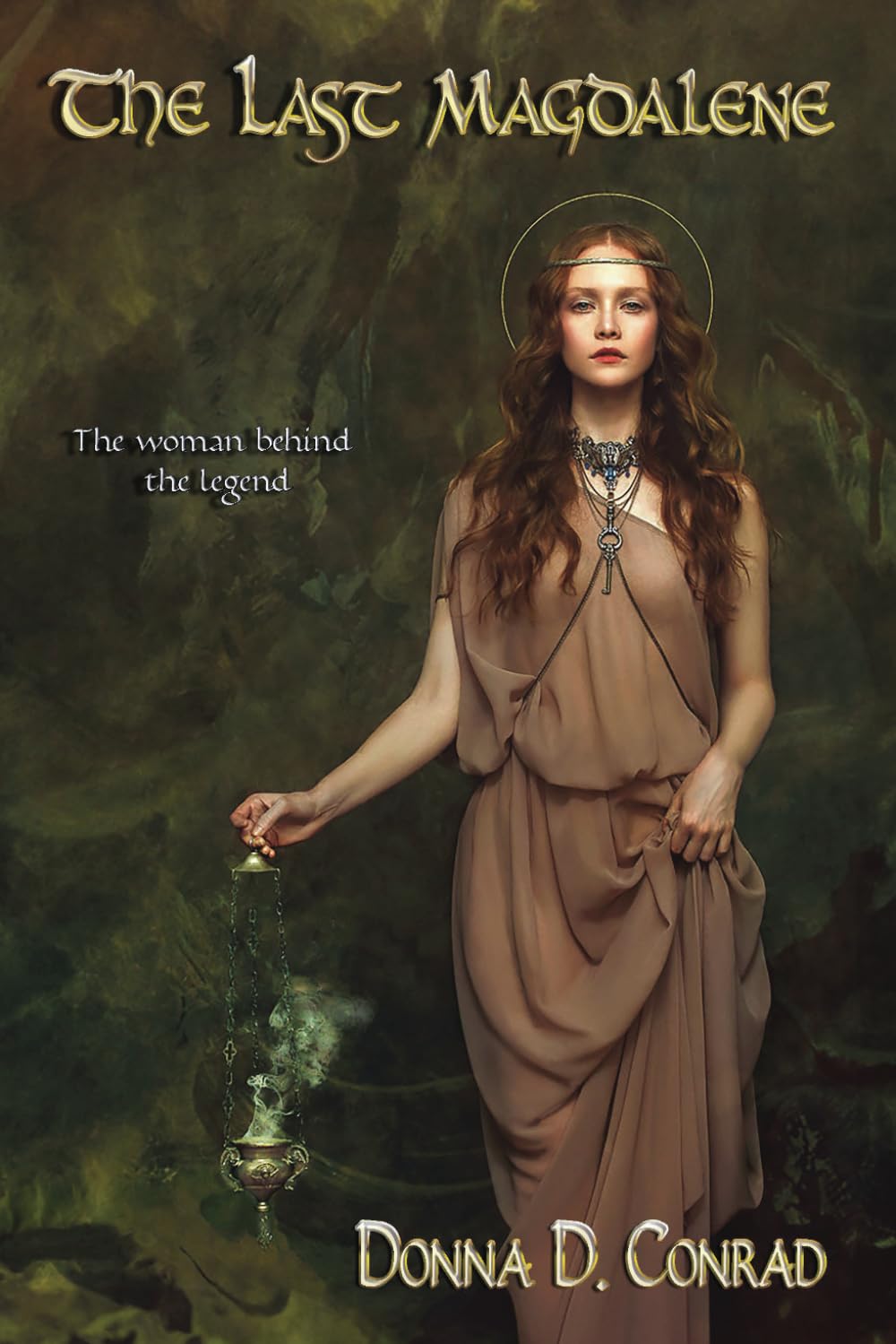The Last Magdalene: Book One of the Magdalene Chronicles