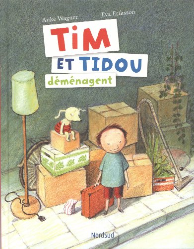 TIM ET TIDOU DEMENAGENT [French] 2831100518 Book Cover