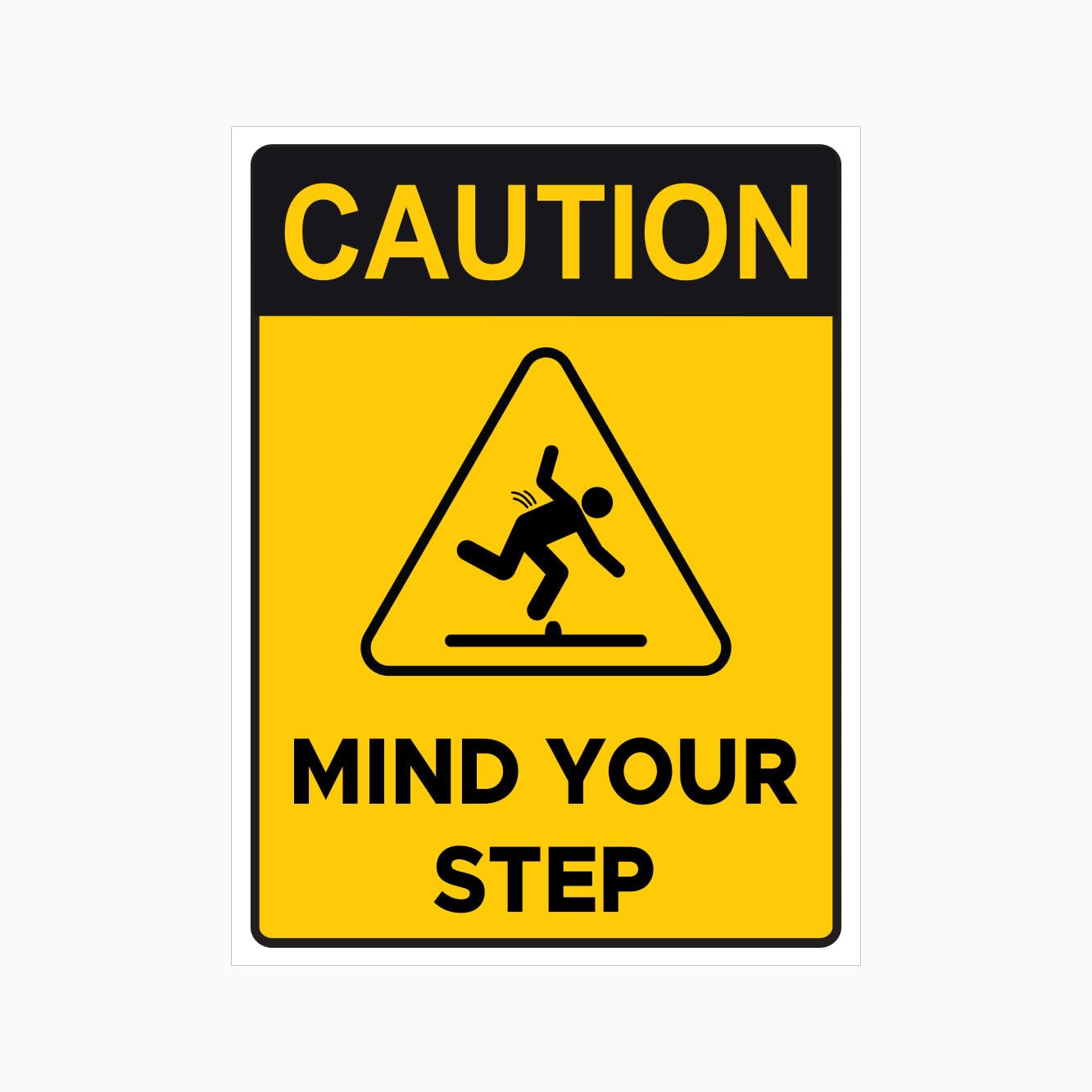 CAUTION MIND YOUR STEP Sign, 12x8 Metal Tin Sign, anti-trip reminder for stairs, ramps and uneven ground surfaces.
