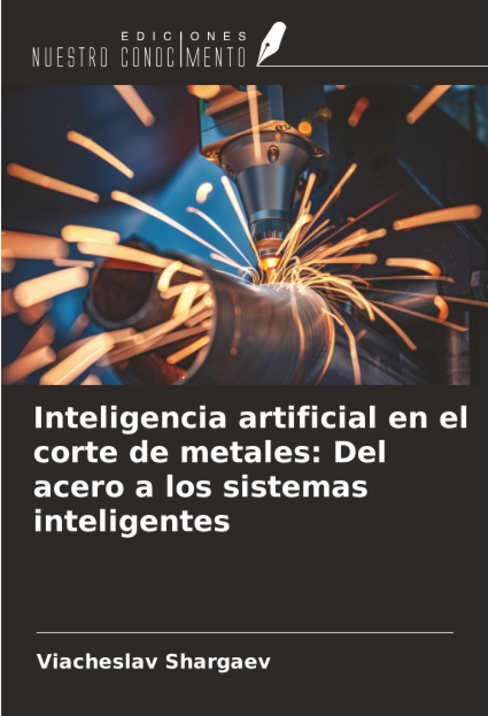 Inteligencia artificial en el corte de metales: Del acero a los sistemas inteligentes