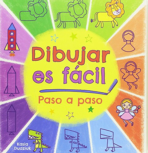 Dibujar es fácil: Paso a paso (Actividades y destrezas) Dibujar es fácil: Paso a paso (Actividades y destrezas)