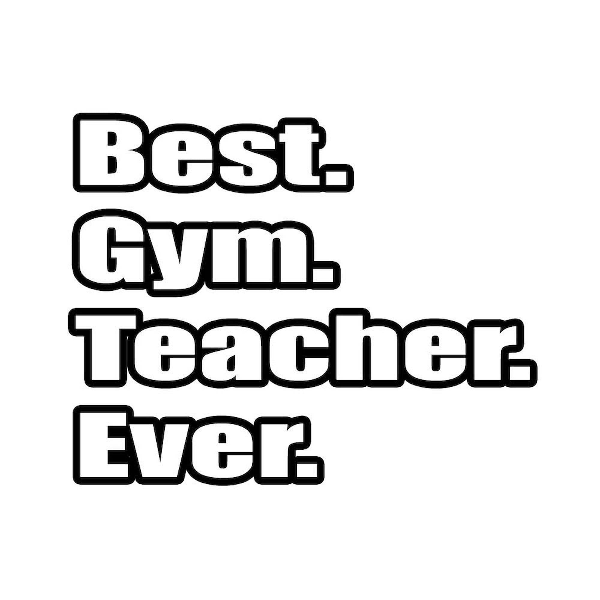 CafePress Best. Gym. Teacher. Ever. Mug 11 oz (325 ml) Ceramic Coffee Mug